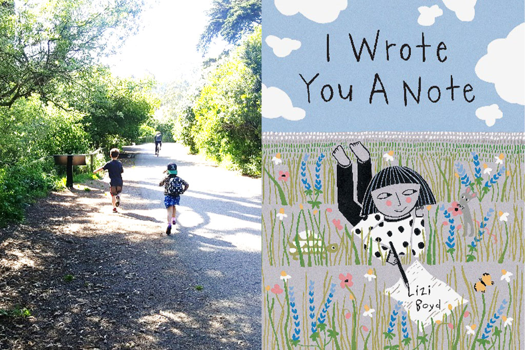 Kids running down path on left. I Wrote You a Note illustration cover on right.